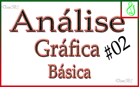Análise Gráfica Básica vídeo 02